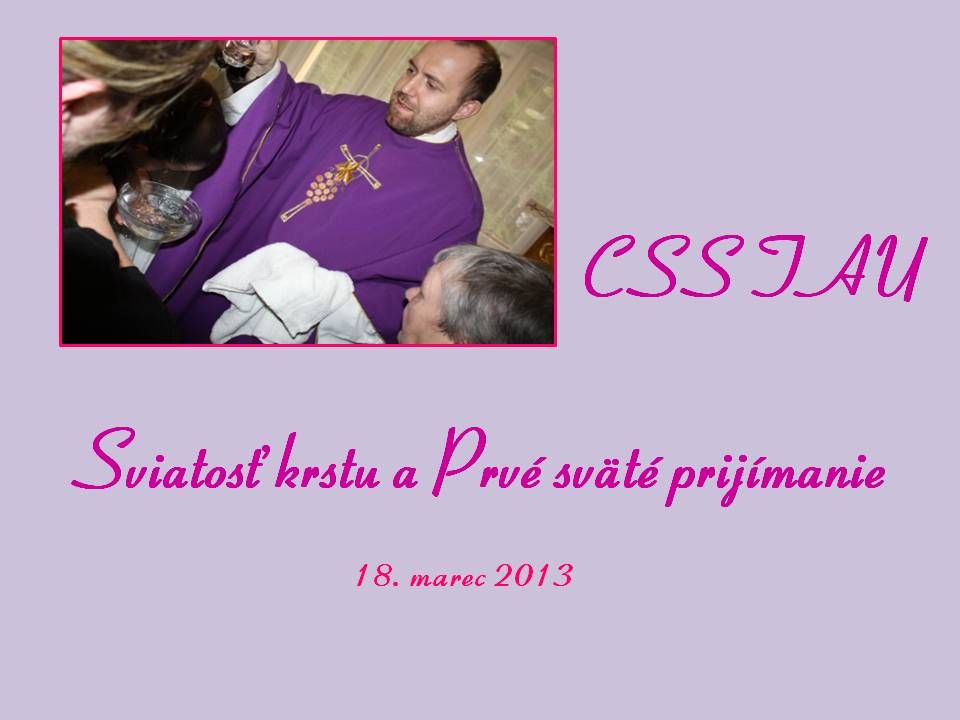 398-CSS-TAU-Sviatost-krstu-a-Prve-svate-prijimanie.jpg